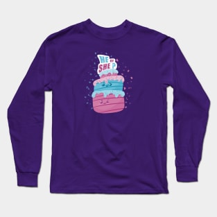 He or she sweet cake Long Sleeve T-Shirt